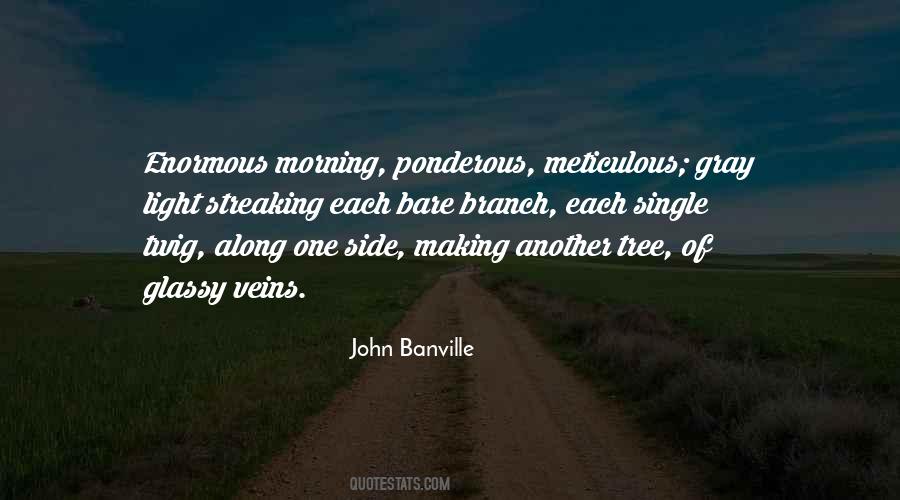 Tree Branch Quotes #126688