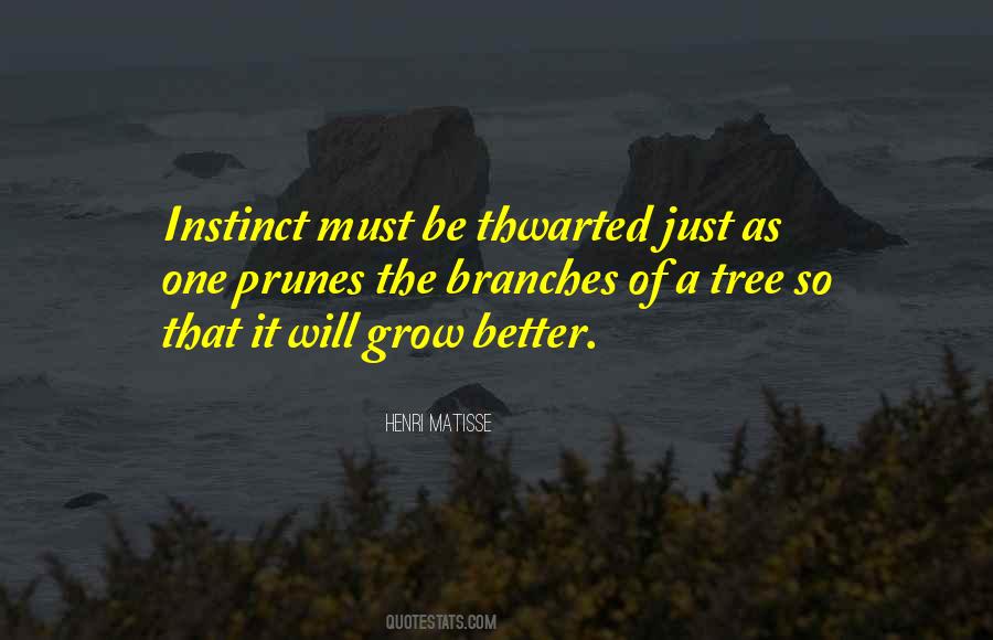 Tree Grow Quotes #1090684