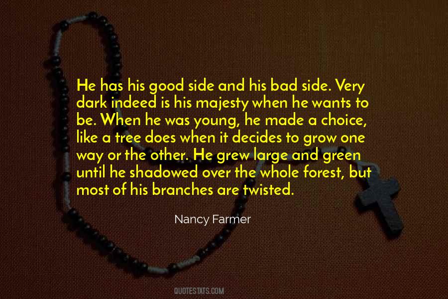 Tree Grow Quotes #1219168