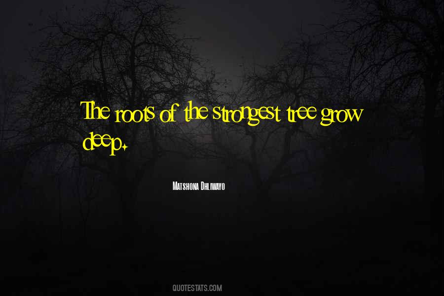 Tree Grow Quotes #1297548