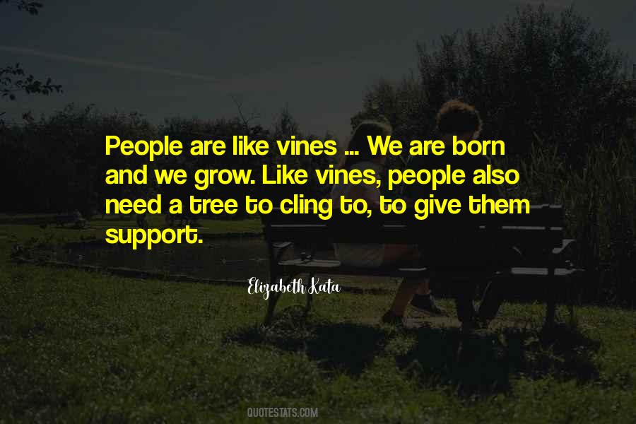 Tree Grow Quotes #214846