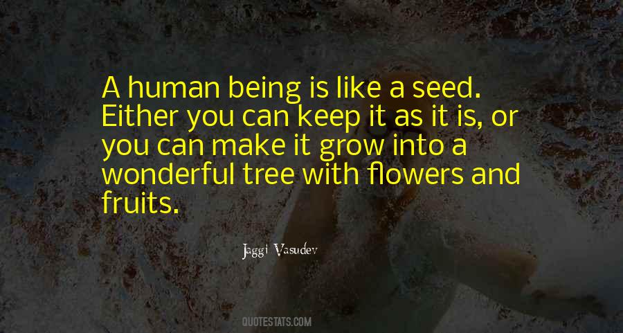 Tree Grow Quotes #368754