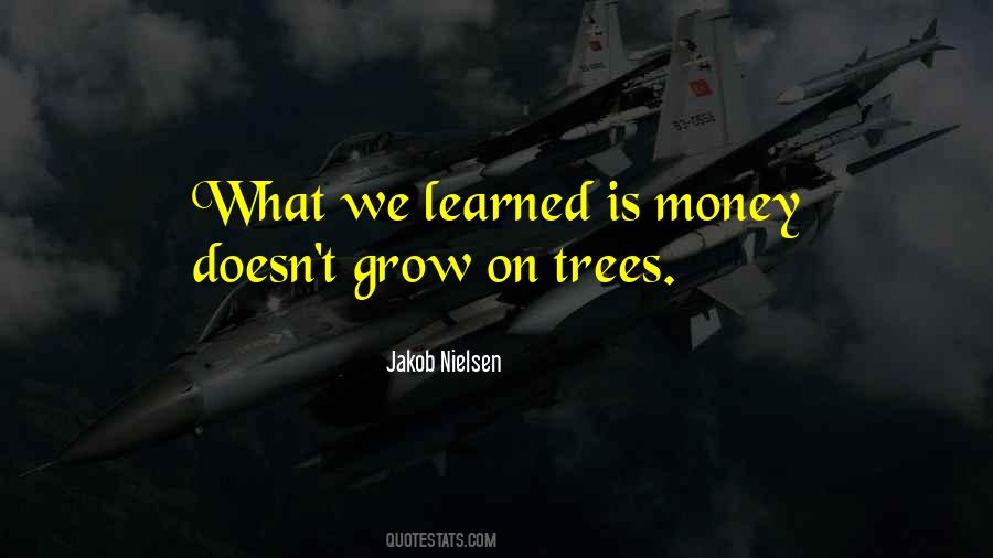 Tree Grow Quotes #509354