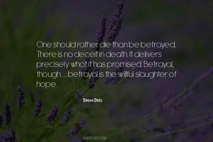 Quotes About Betrayal And Heartbreak #1356039