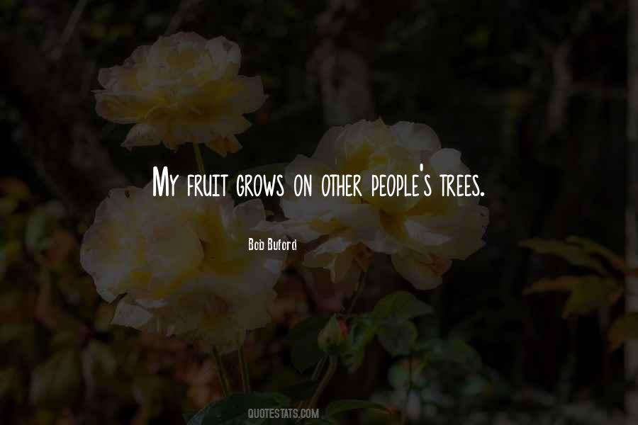 Tree Grows Quotes #610636