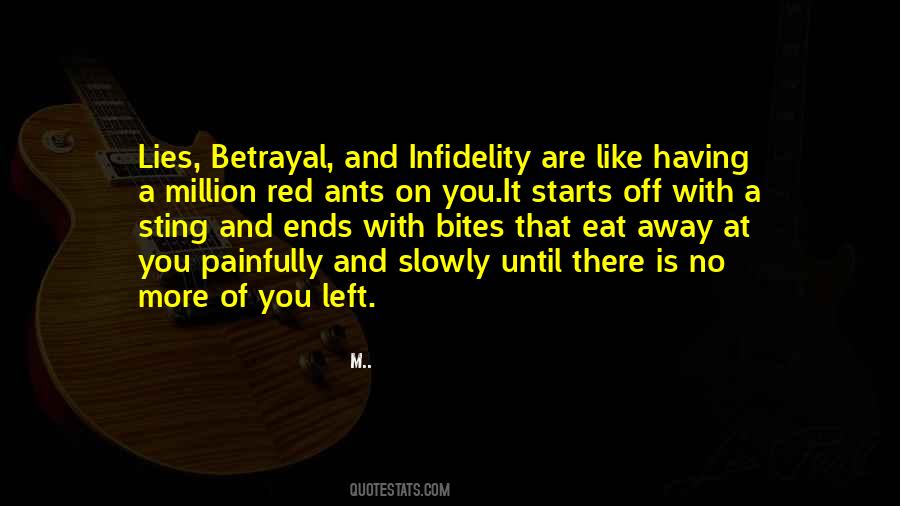 Quotes About Betrayal And Infidelity #780513