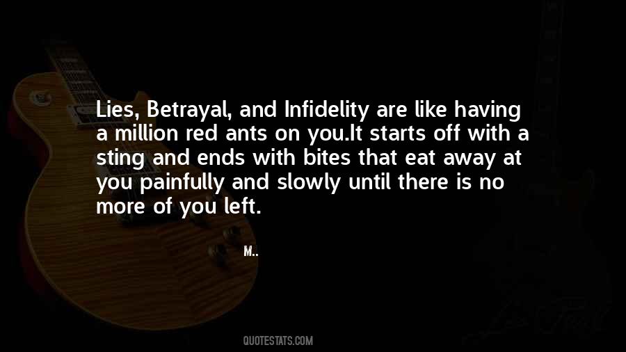 Quotes About Betrayal And Lies #780513