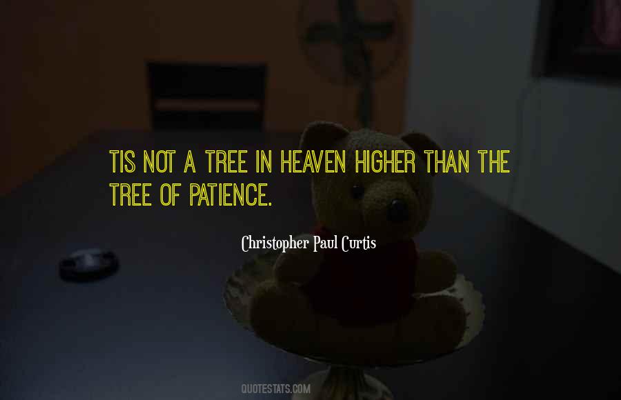 Tree Of Heaven Quotes #551672
