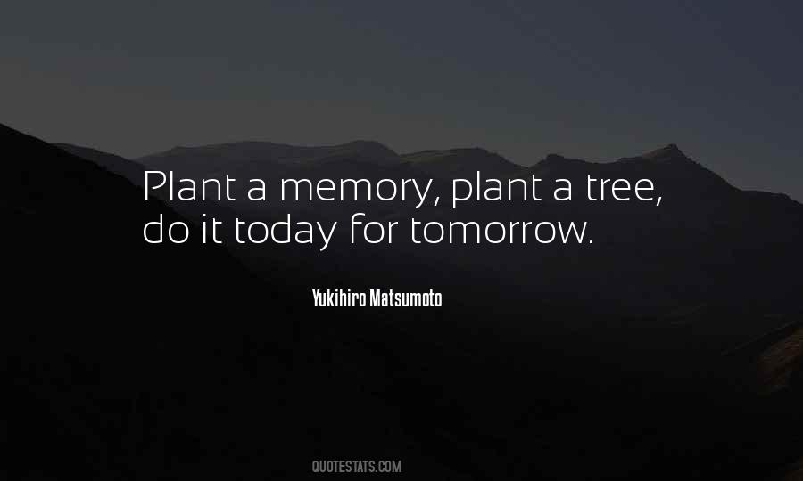 Tree Plant Quotes #1152693