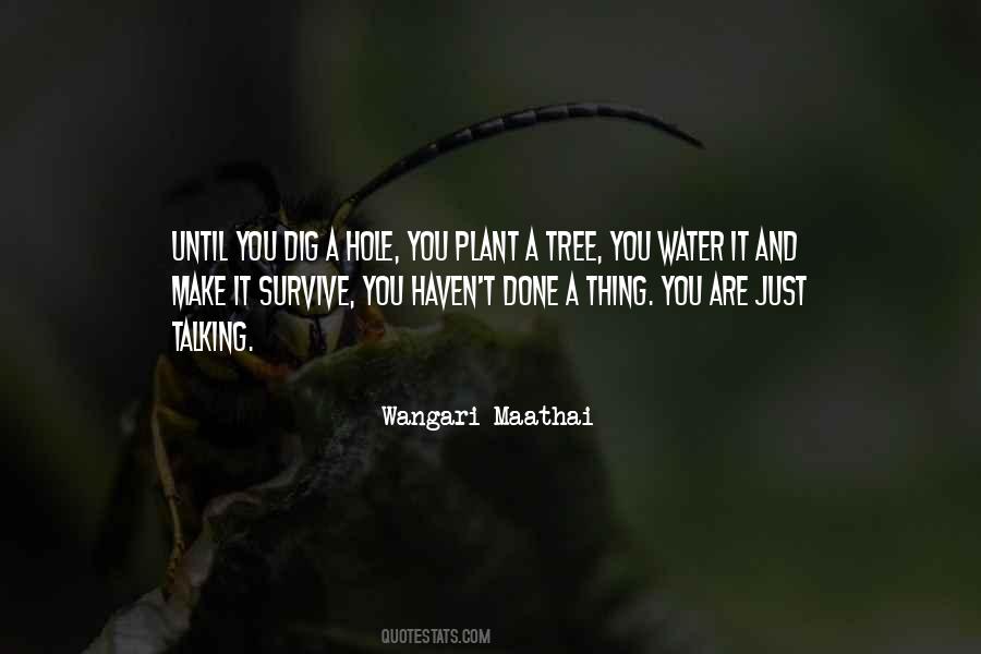 Tree Plant Quotes #184509