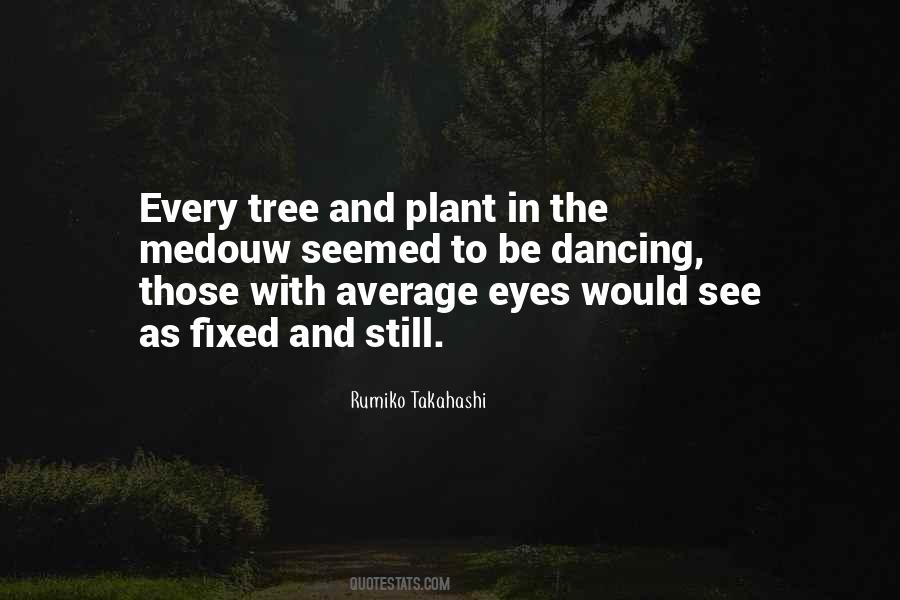 Tree Plant Quotes #606033