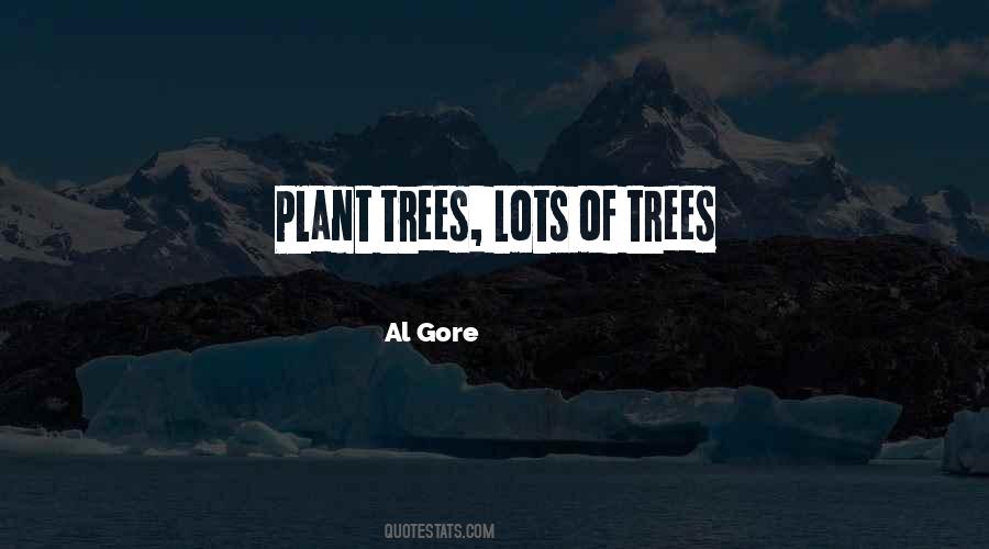 Tree Plant Quotes #757961