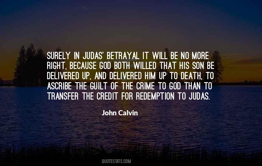 Quotes About Betrayal And Redemption #433321