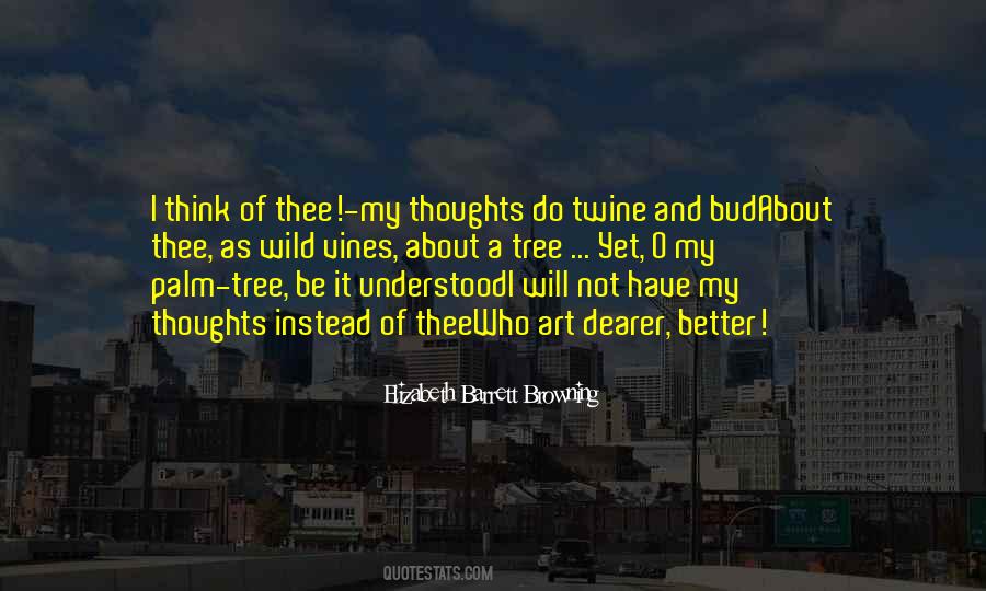 Tree Vines Quotes #1060346