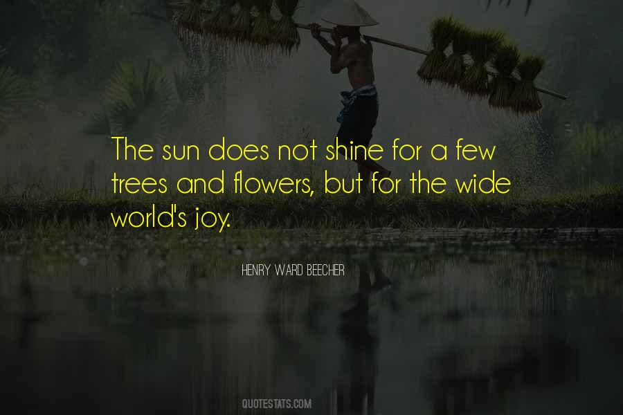 Trees And Flowers Quotes #1310982
