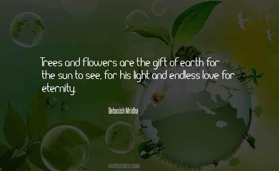 Trees And Flowers Quotes #1615741