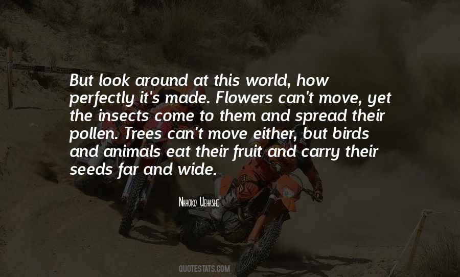 Trees And Flowers Quotes #374185