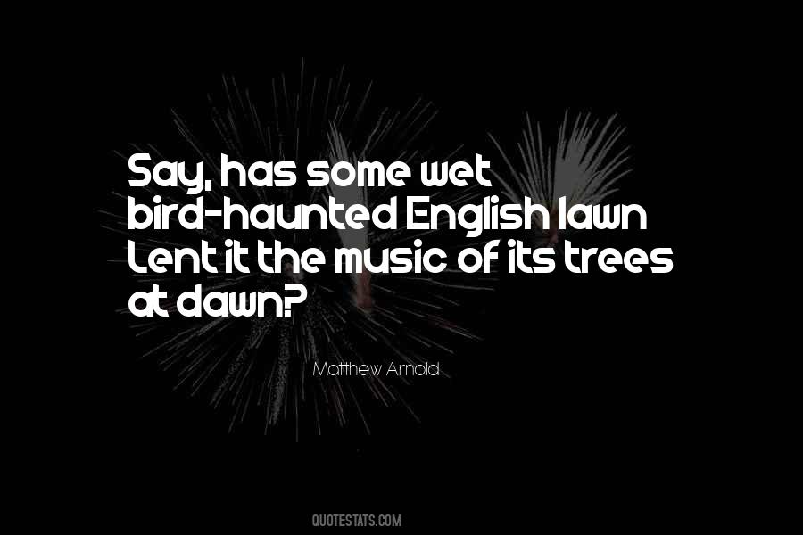 Top 31 Trees And Music Quotes Famous Quotes & Sayings About Trees And