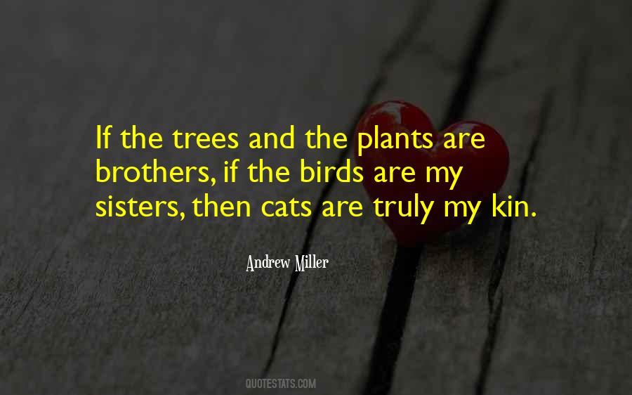 Trees And Plants Quotes #515525