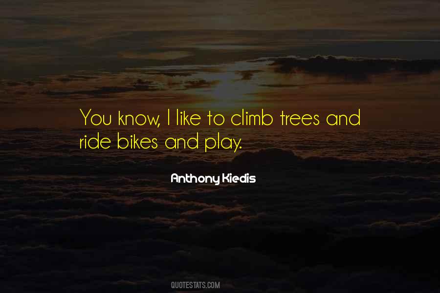 Trees And Quotes #1048802