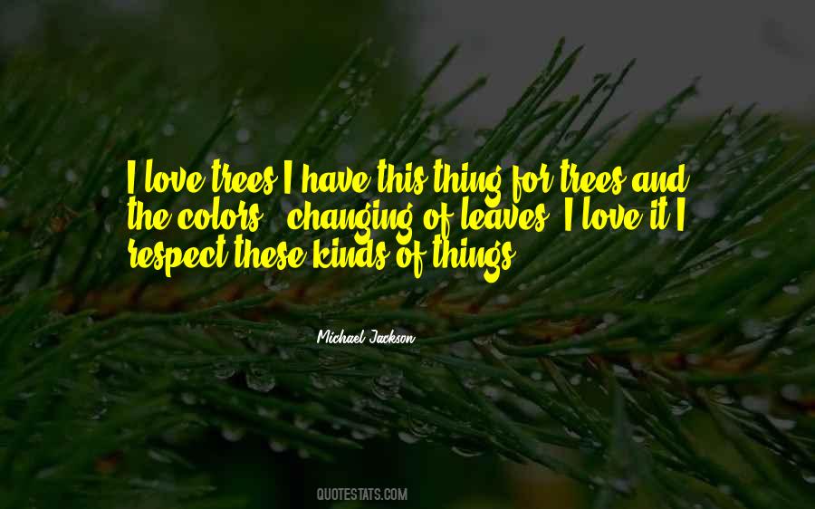 Trees And Quotes #1341682