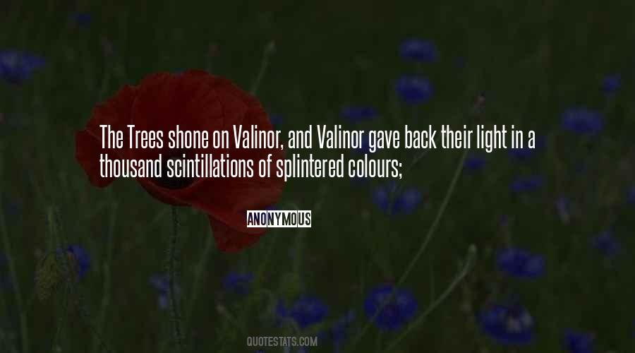 Trees Of Valinor Quotes #70469