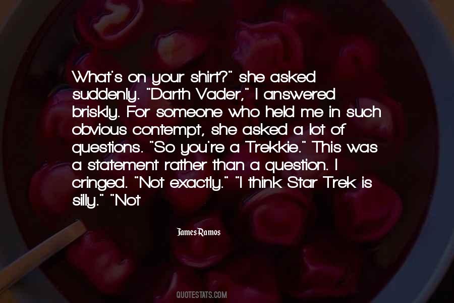 Trekkie Quotes #1386690