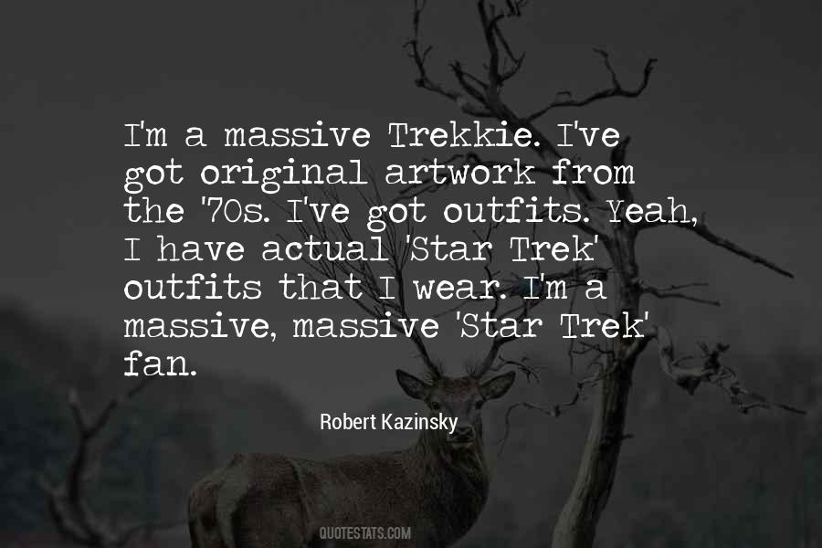 Trekkie Quotes #613600