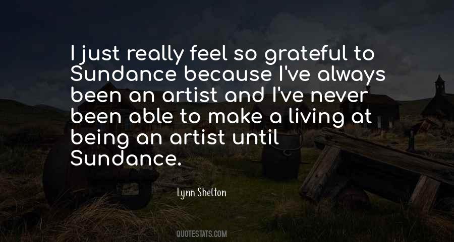 Quotes About Being So Grateful #1561217