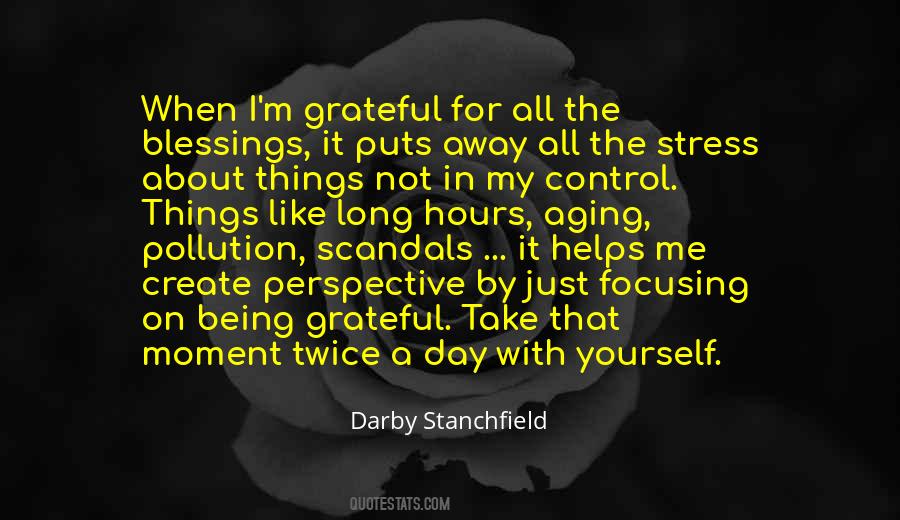 Quotes About Being So Grateful #511022