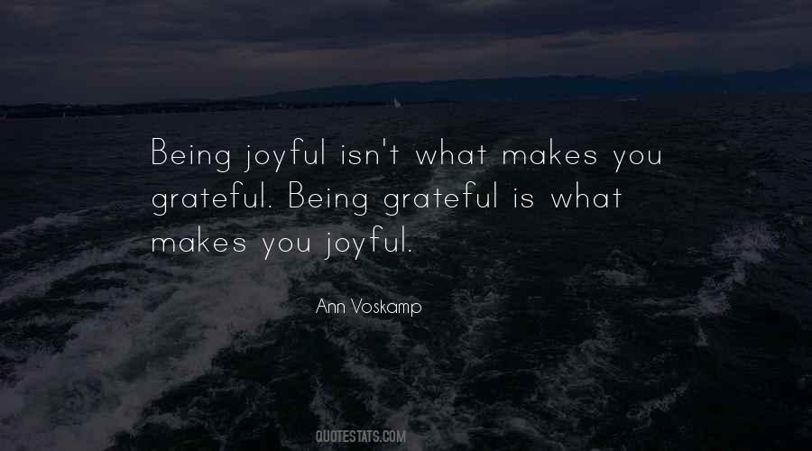 Quotes About Being So Grateful #740105
