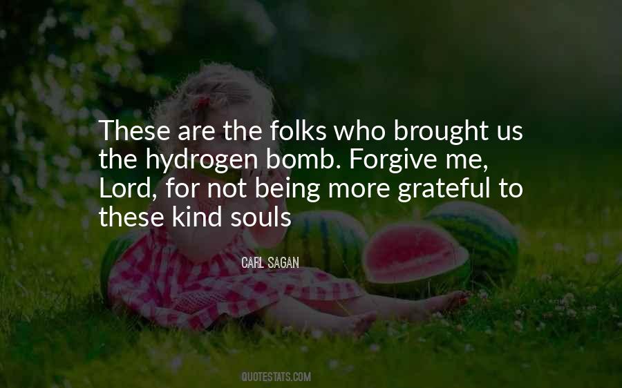 Quotes About Being So Grateful #759525