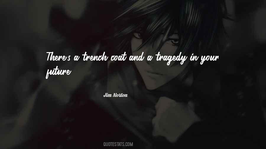 Trench Coat Quotes #80744 Trench Coat Quotes #80744