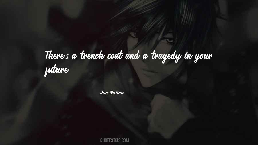 Trench Quotes #80744