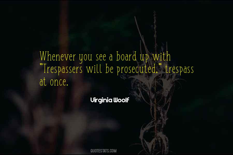 Trespass Quotes #1184497