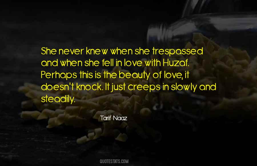 Trespass Quotes #778739