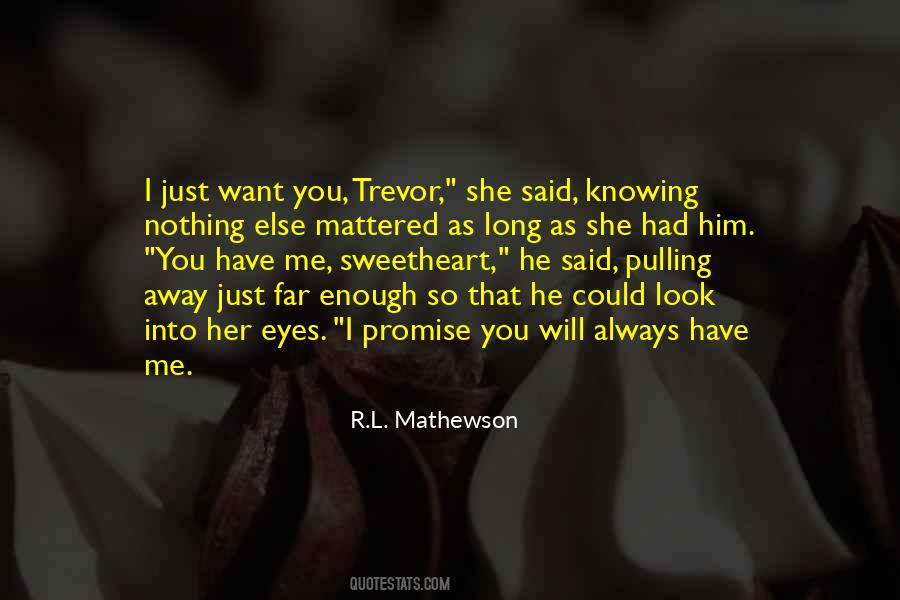 Trevor Quotes #148420