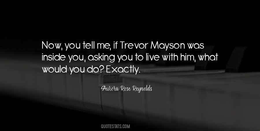 Trevor Quotes #1815749