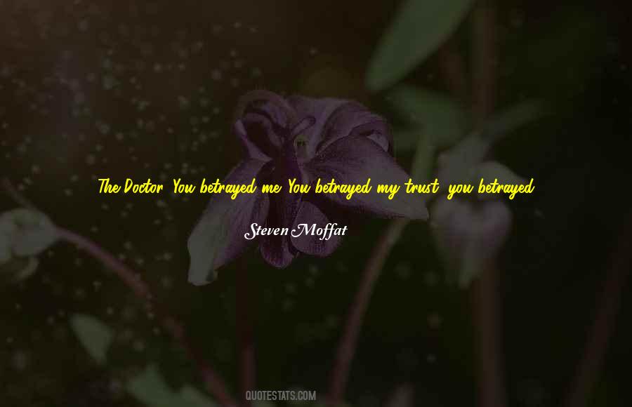 Quotes About Betraying Someone's Trust #161989