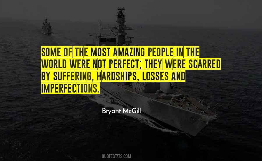 Trials And Hardships Quotes #1731046