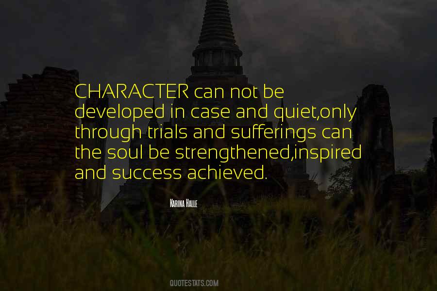 Trials And Sufferings Quotes #1477357