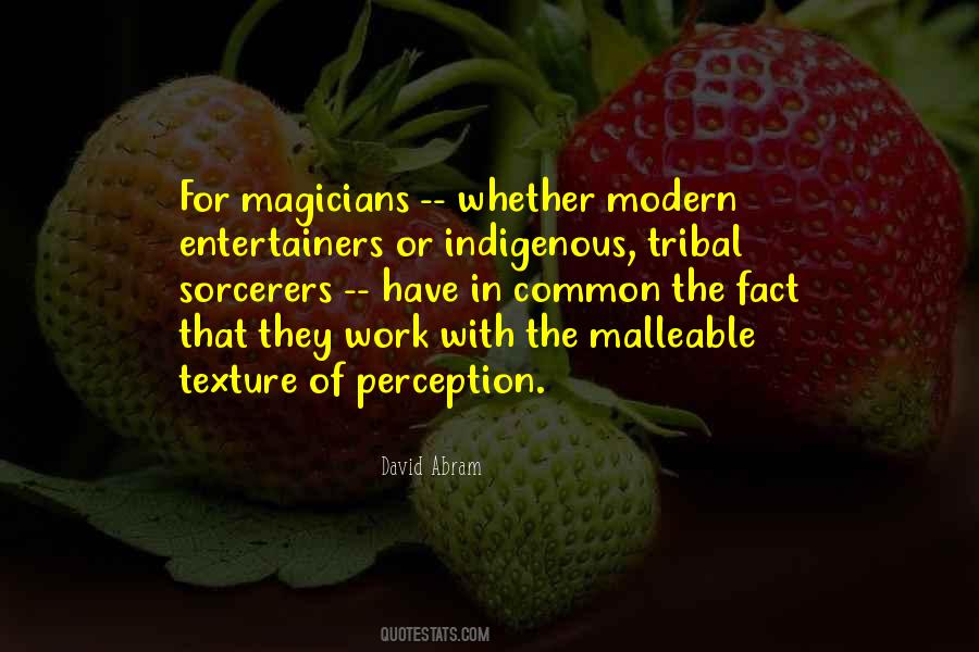 Tribal Quotes #1433531