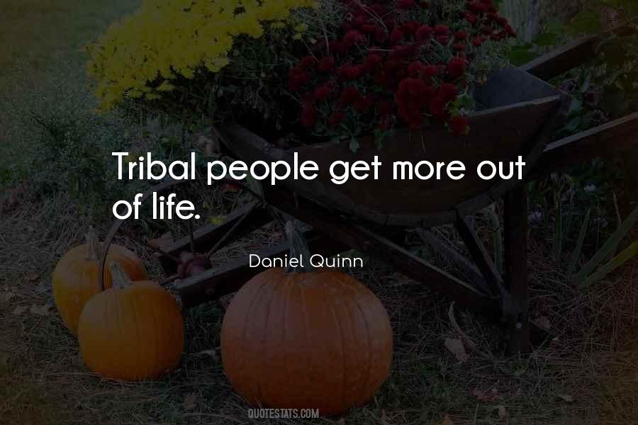 Tribal Quotes #1573508