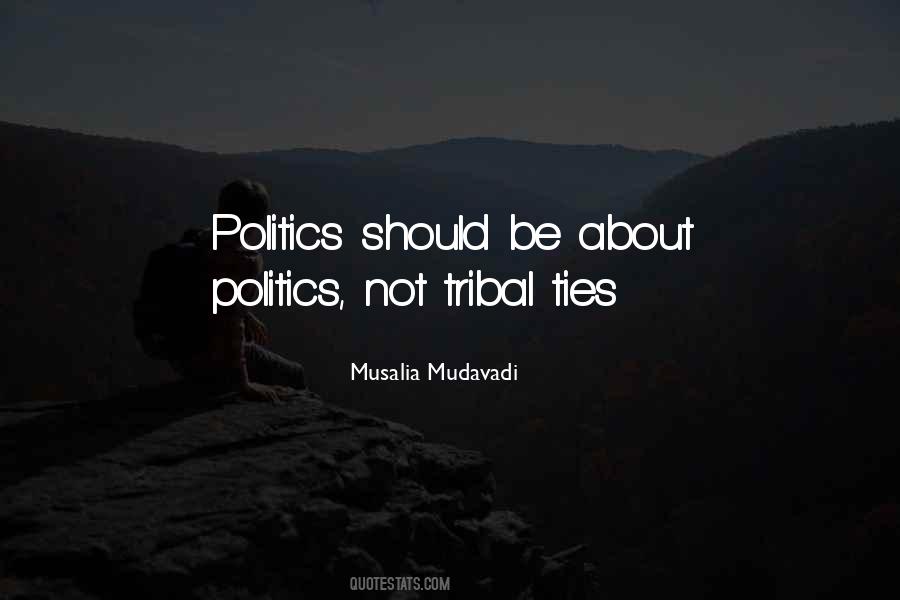Tribal Quotes #1874608