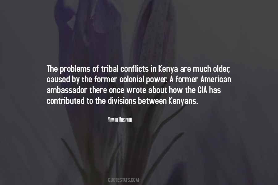 Tribal Quotes #981070