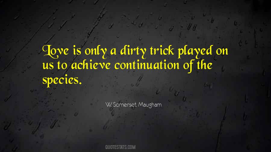 Trick Love Quotes #1105039