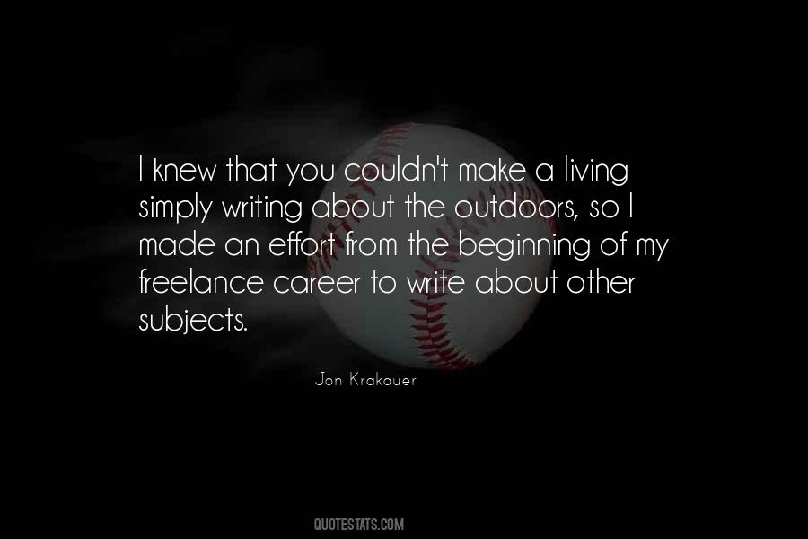 Quotes About Beginning Writing #620644