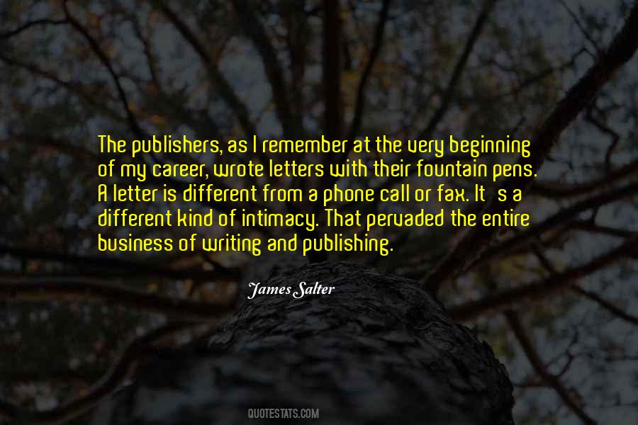 Quotes About Beginning Writing #988595