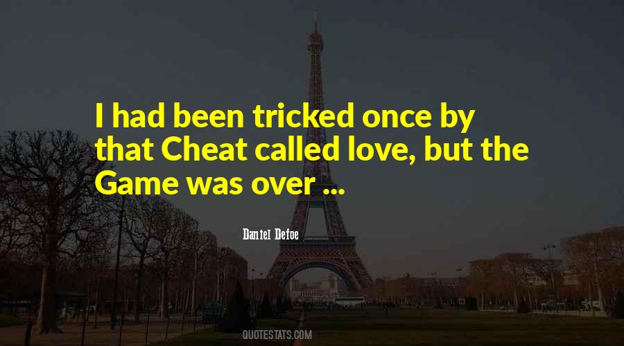 Tricked Love Quotes #152686