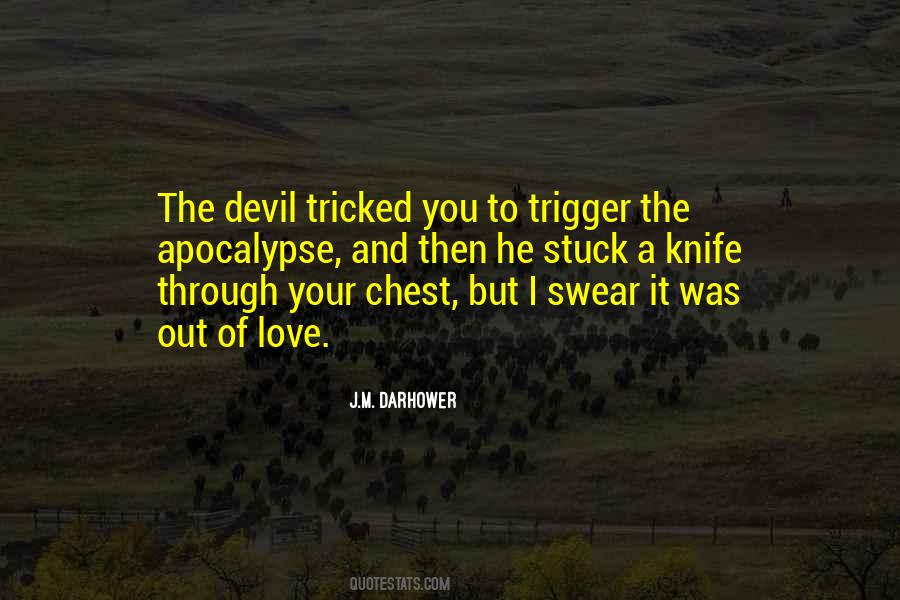 Tricked Love Quotes #603152